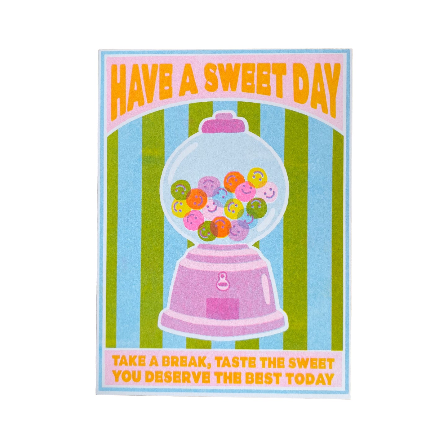 Mini print con una máquina de caramelos de colores y el mensaje Have a sweet day. Take a break, taste the sweet. You deserve the best today.