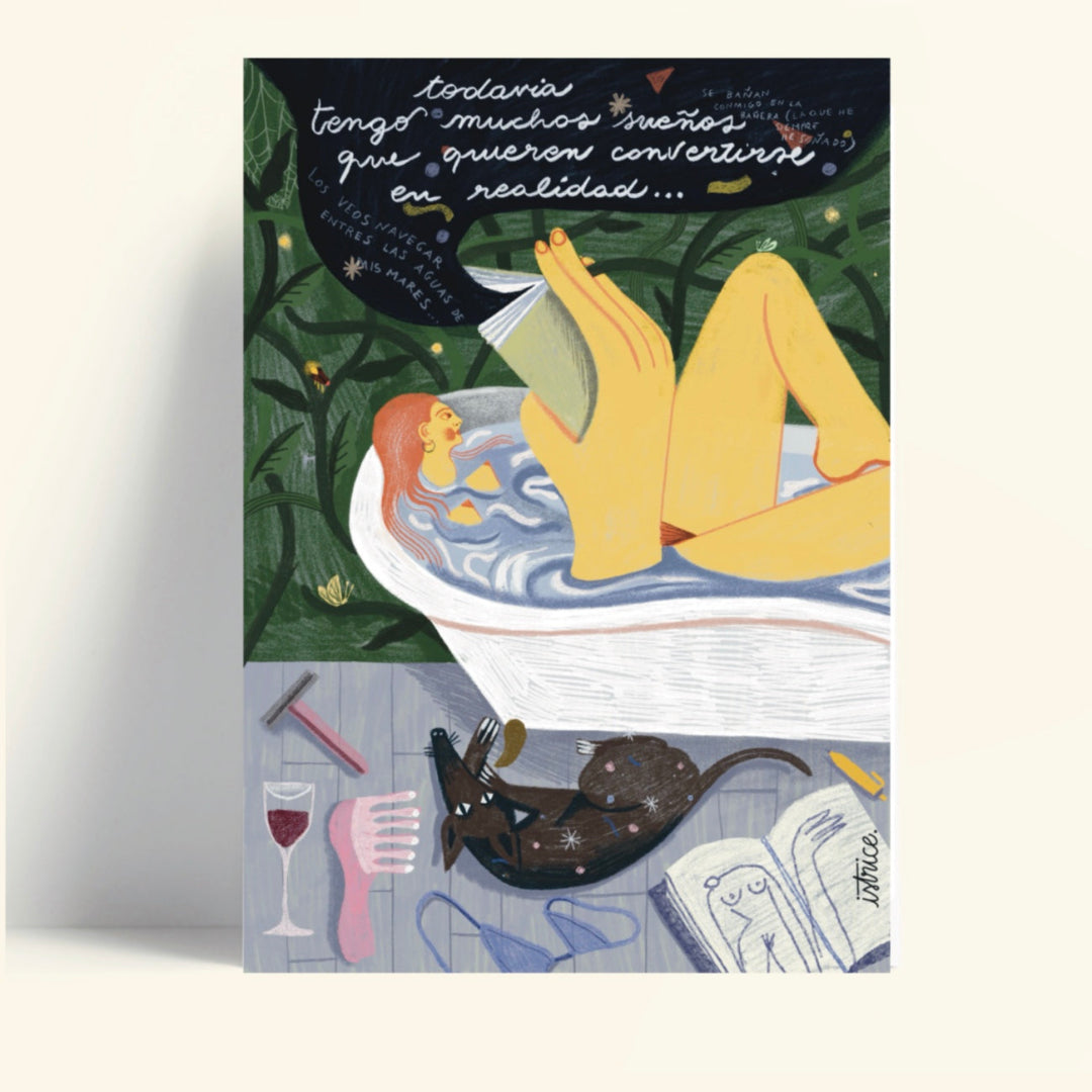 Ilustración de una mujer leyendo en la bañera con un perro al lado y la frase "todavía tengo muchos sueños que quieren convertirse en realidad"