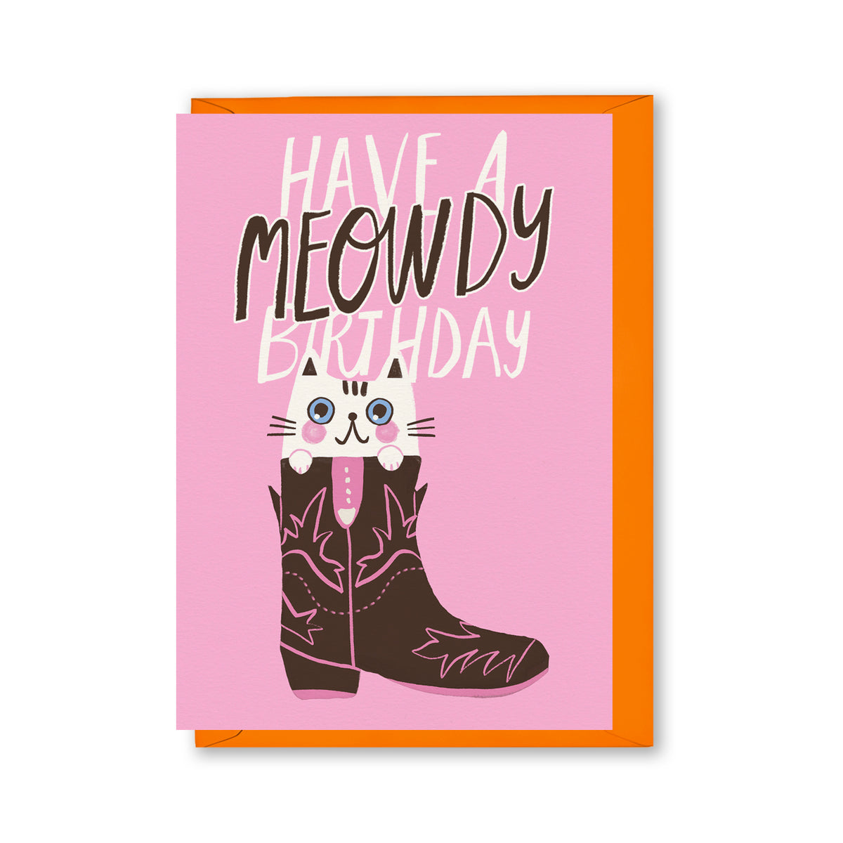 Minitarjeta Meowdy Birthday de Laura Ortiz, con un gato en una bota vaquera y el mensaje «Have a meowdy birthday», junto a un sobre naranja.