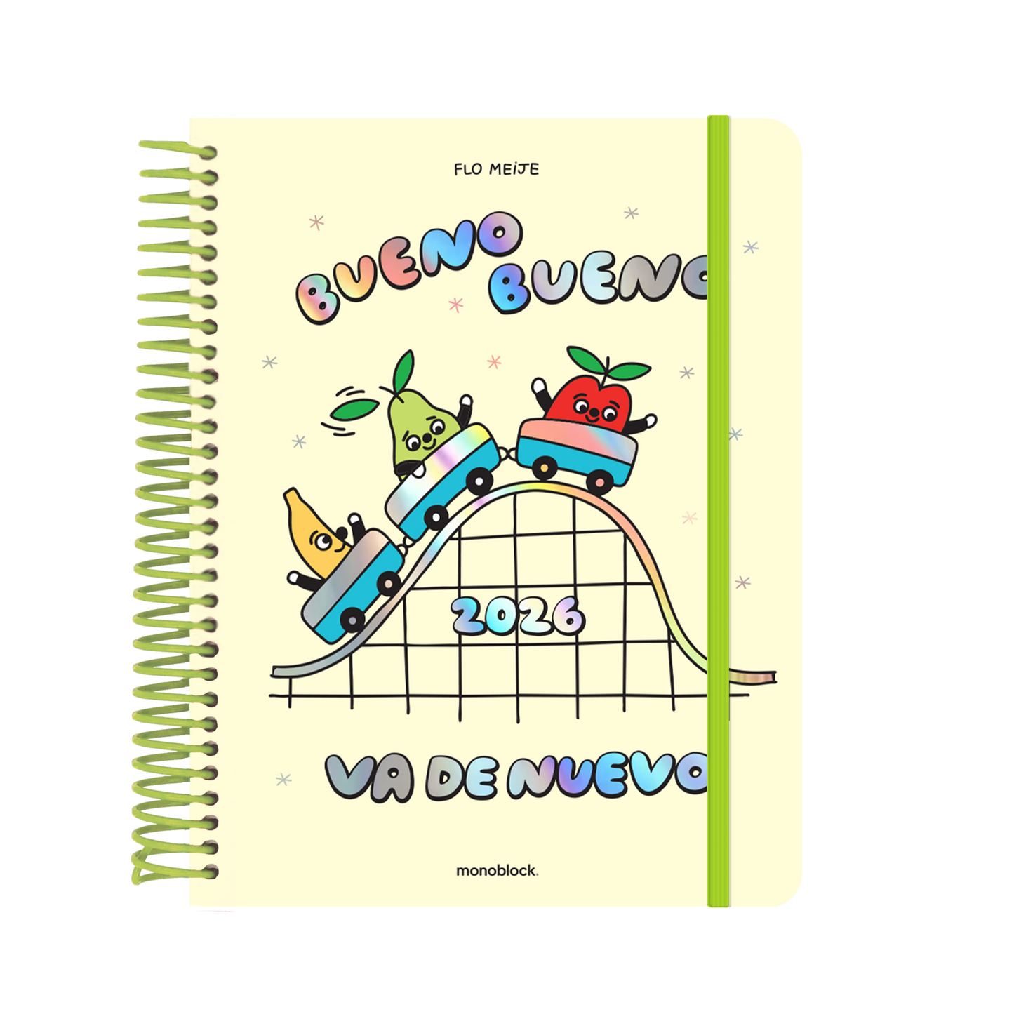 Agenda 2026 de Flo Meije con ilustración de varias frutas montadas en una montaña rusa y la frase: "Bueno bueno, va de nuevo"