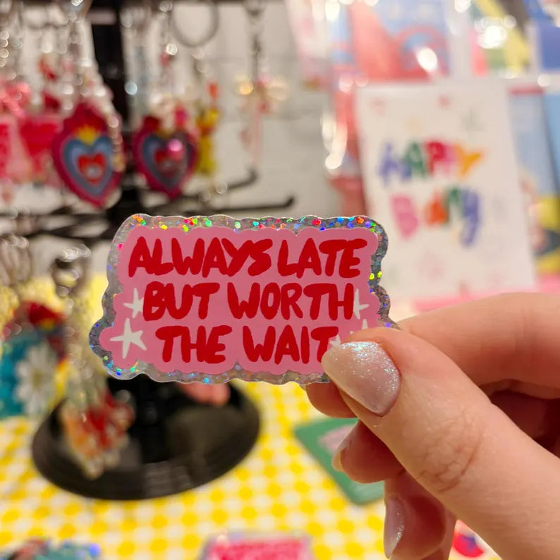 Pegatina Always late de Laura Ortiz