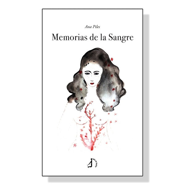 Portada del libro memorias de la sangre de Ana piles