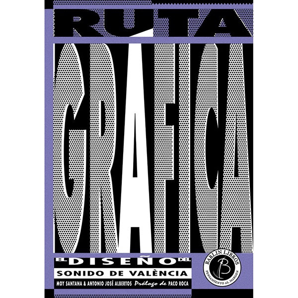 Libro La Ruta Gráfica: el diseño del sonido de valència