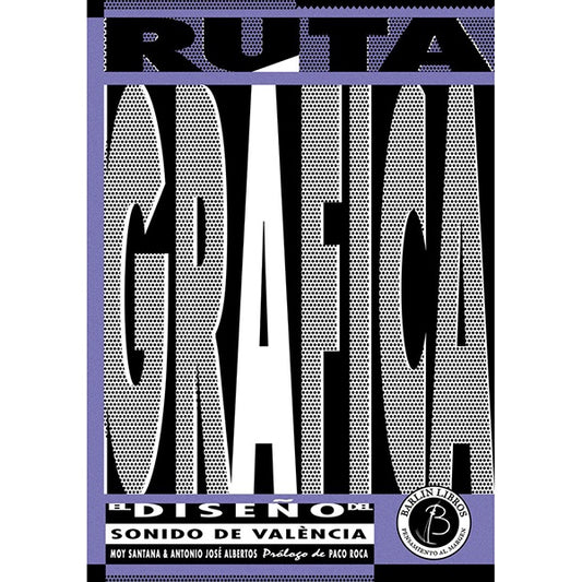 Libro La Ruta Gráfica: el diseño del sonido de valència