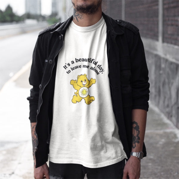 Camiseta It's a beautiful day to leave me alone