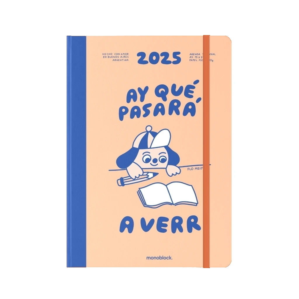 Agenda 2025 de la ilustradora argentina Flo Meije a semana vista con un perrito que va a escribir en una libreta en blanco y el mensaje "ay qué pasará a verr"