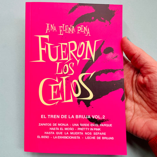 portada del libro de Ana Elena Pena titulado Fueron los celos, que forma parte de la colección El tren de la bruja vol.2 que incluye varios relatos