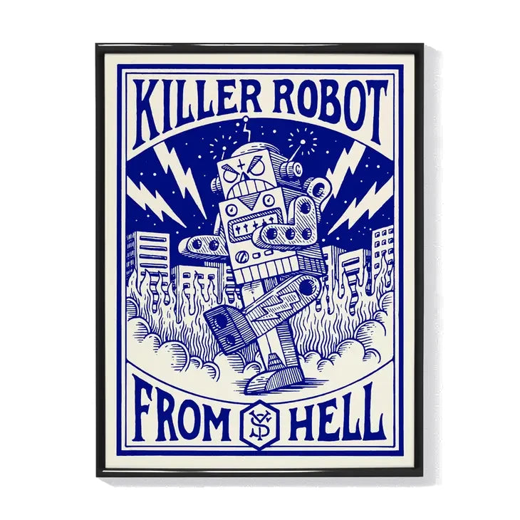Print con ilustración en blanco y azul con un robot gigante aplastando una ciudad en llamas, rayos y enmarcado por las letras killer robot from hell