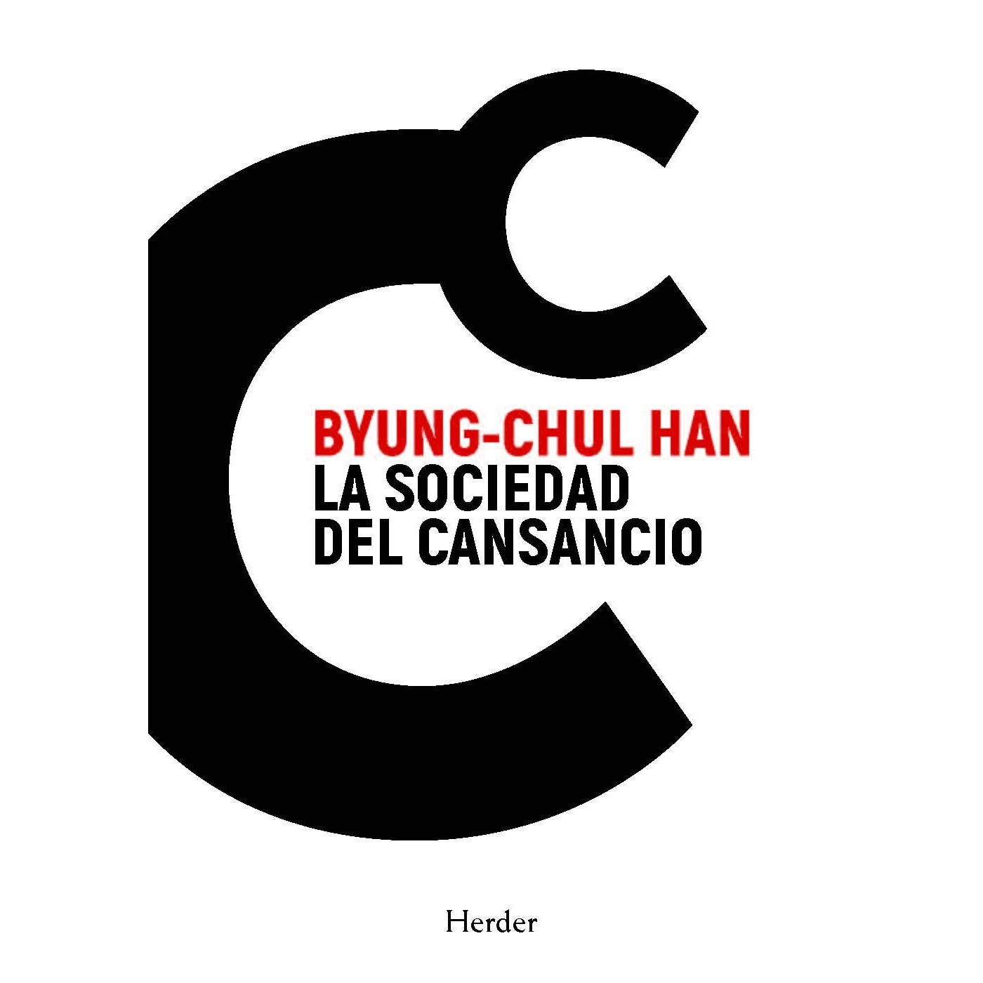 Libro la sociedad del cansancio de Byung-Chul Han, filósofo surcoreano