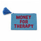 Monedero de cuentas azules y rosas con el mensaje MONEY FOR THERAPY