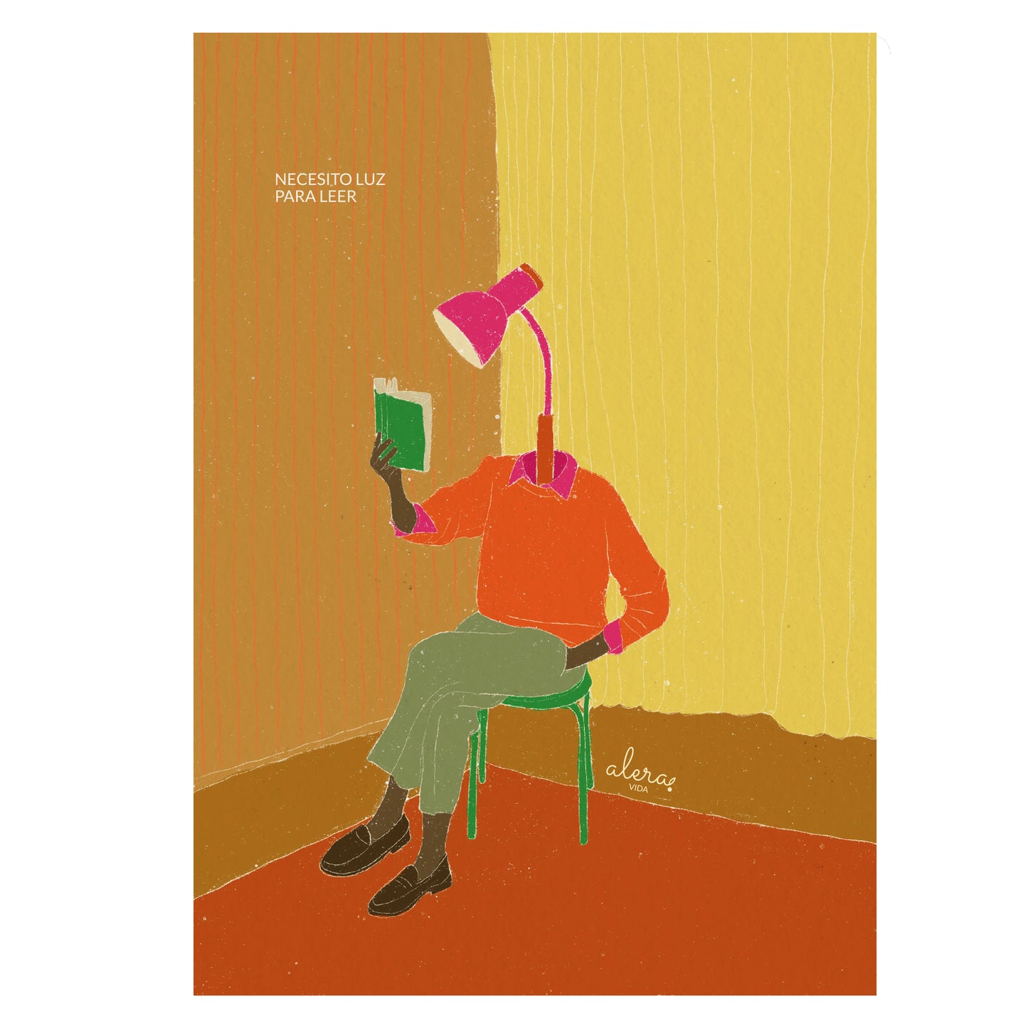 Postal Necesito luz para leer de la artista Alera Vida con una persona con cabeza de flexo leyendo en una silla