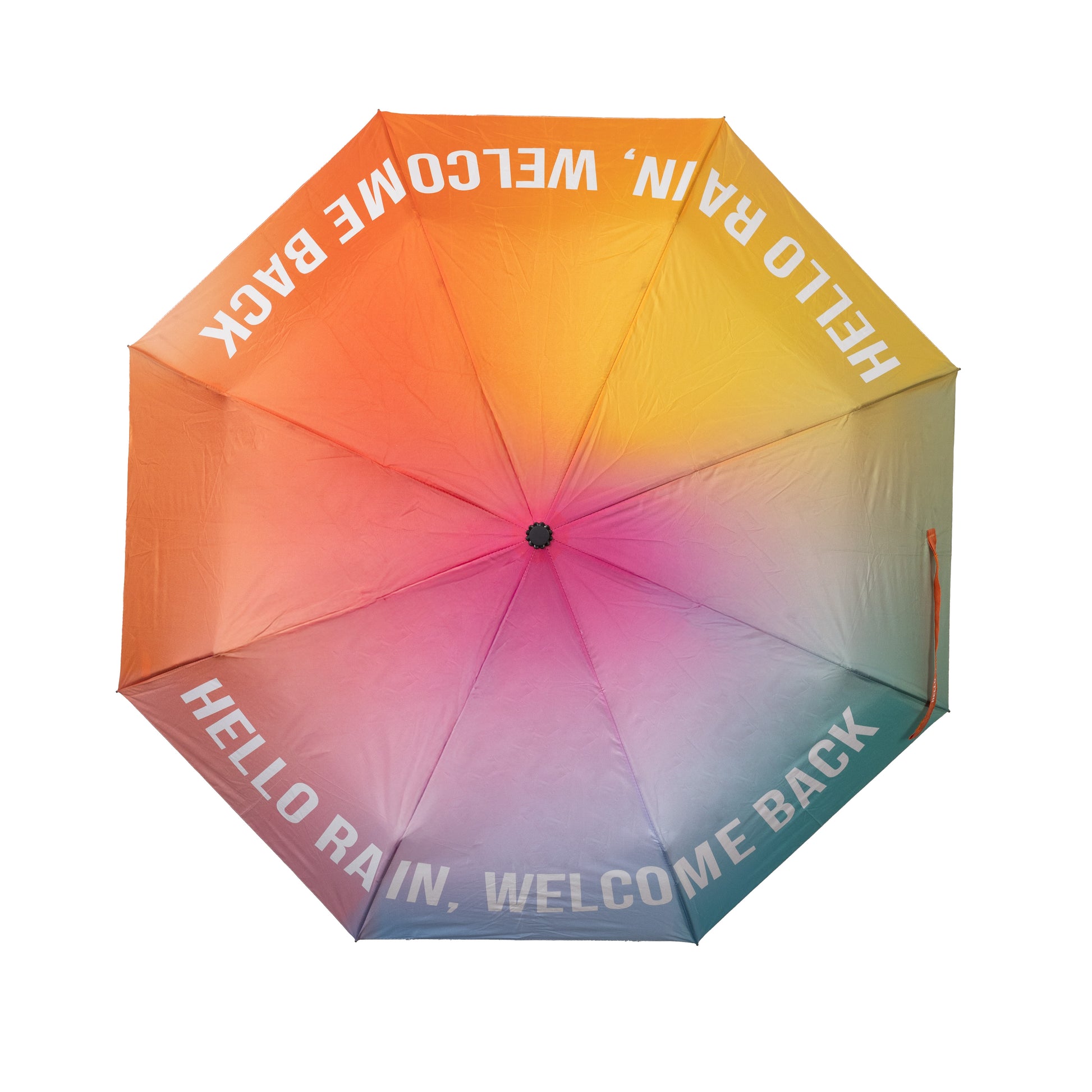 Paraguas plegable con esqueleto negro y estampado degradado de colores con el mensaje Hello rain, welcome back en letras mayúsculas blancas