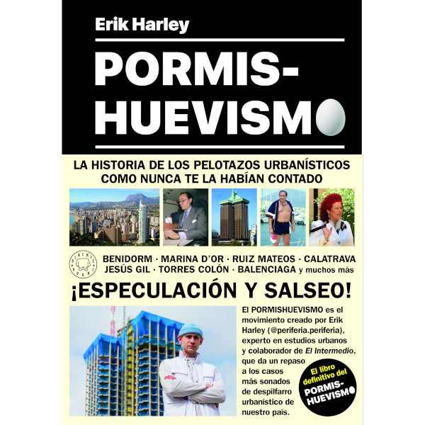 Portada con faja del libro Pormishuevismo sobre especulación urbanística