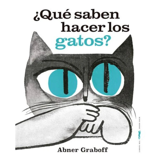 Portada del libro infantil ilustrado ¿Qué saben hacer los gatos?