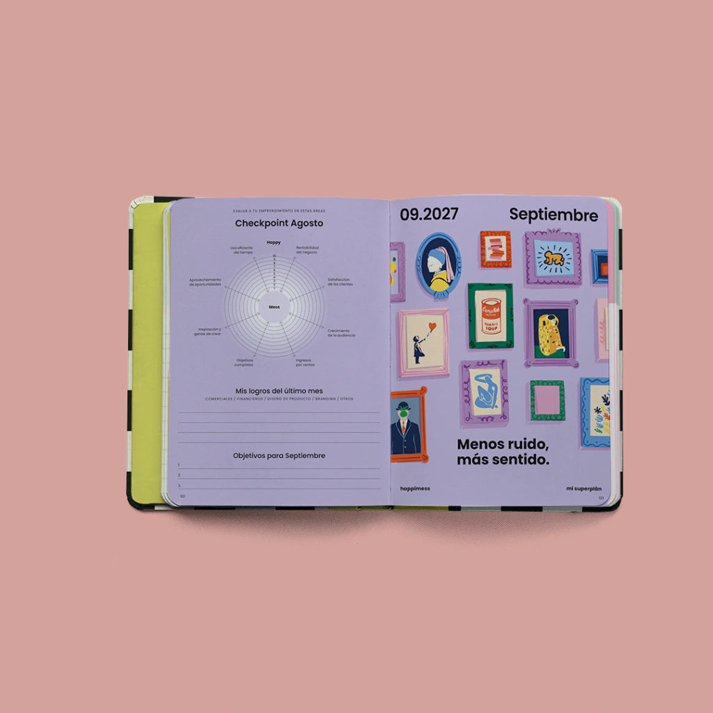 Agenda Happimess Mi Superplán 2027 edición Jardín secreto abierta mostrando checkpoint de agosto con rueda de la vida y página de septiembre con galería de arte ilustrada y frase Menos ruido, más sentido