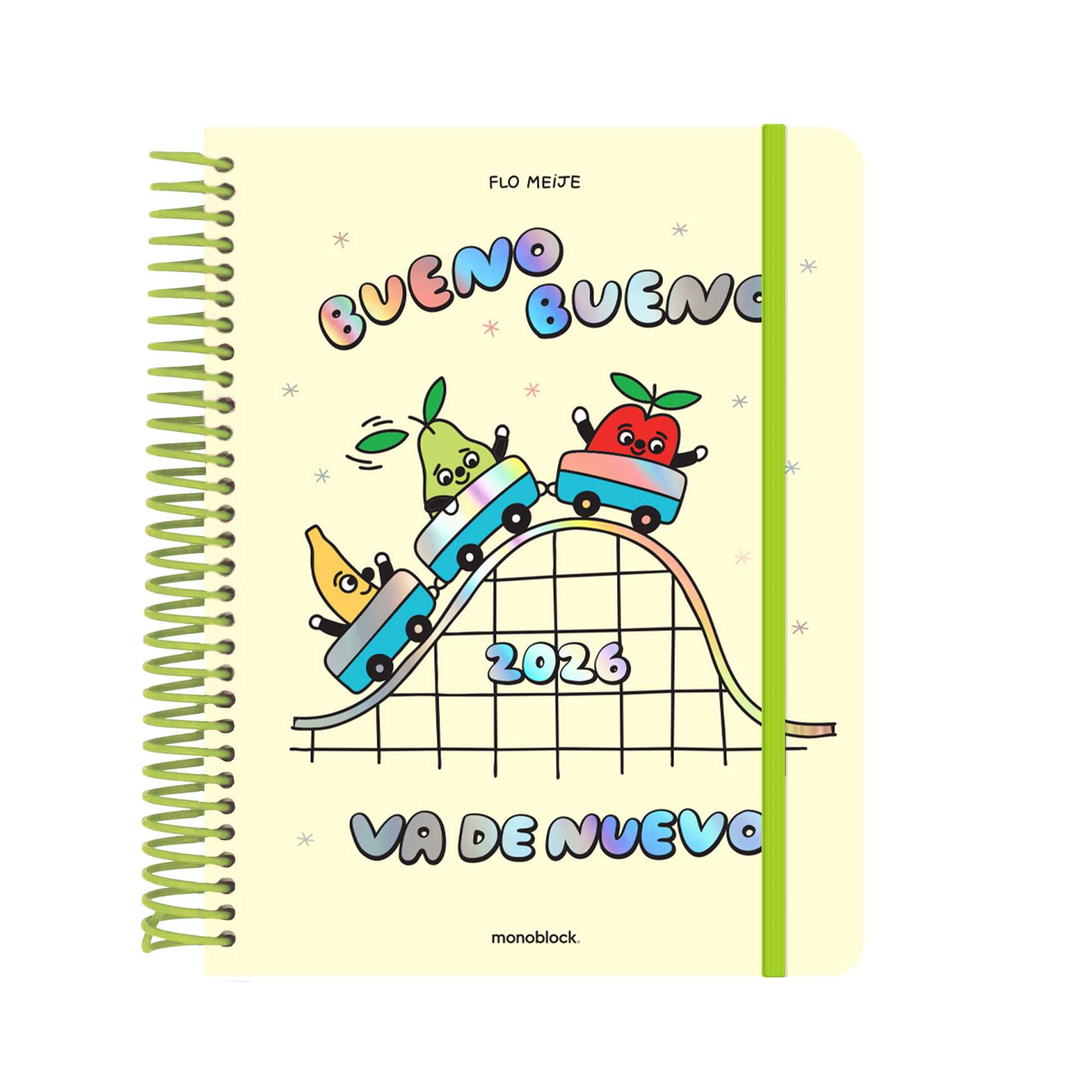 Agenda 2026 de Flo Meije con ilustración de varias frutas montadas en una montaña rusa y la frase: "Bueno bueno, va de nuevo"
