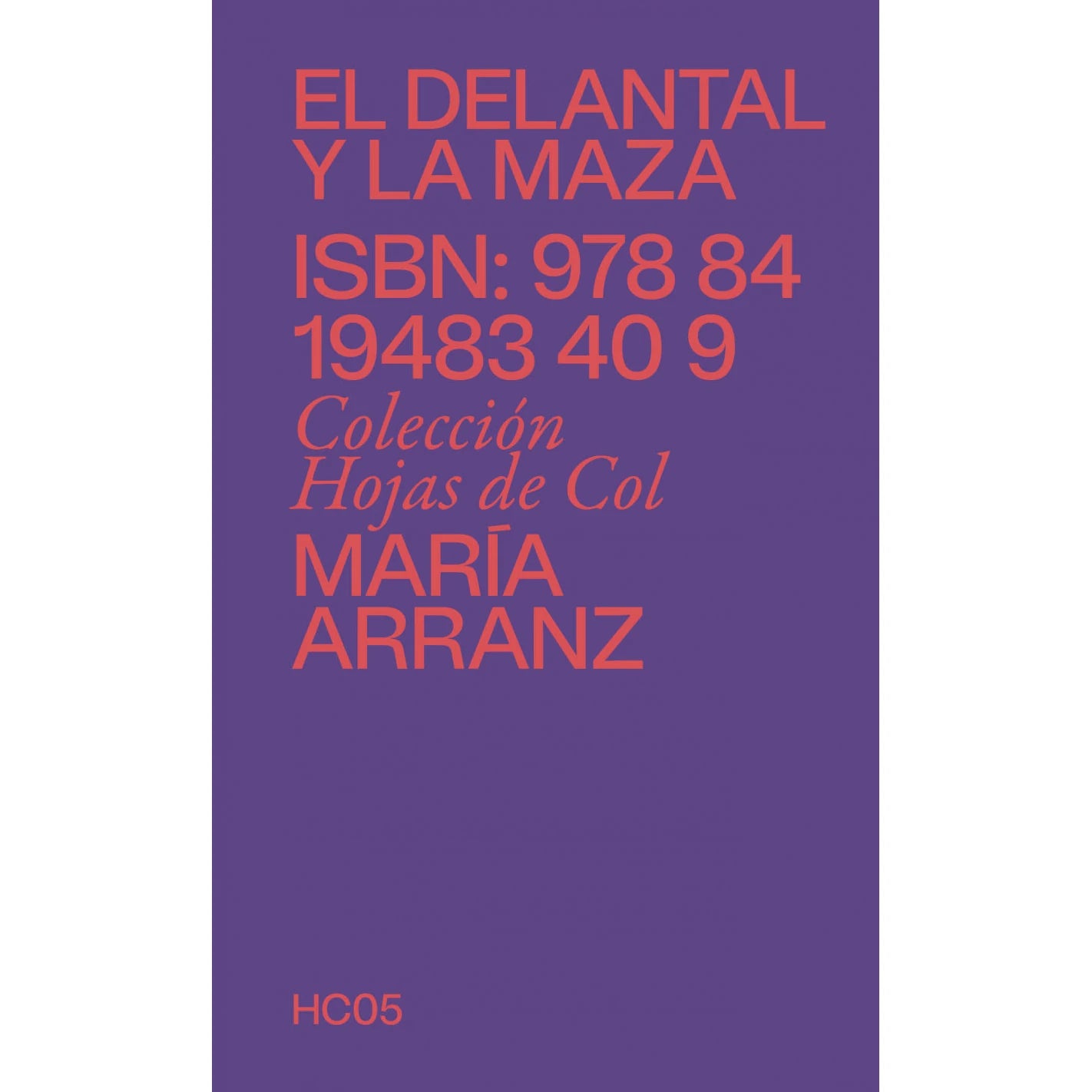 portada del libro el delantal y la maza de maría arranz 