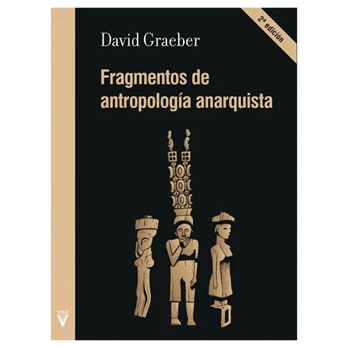 Portada del libro Fragmentos de Antropología Anarquista de David Graeber