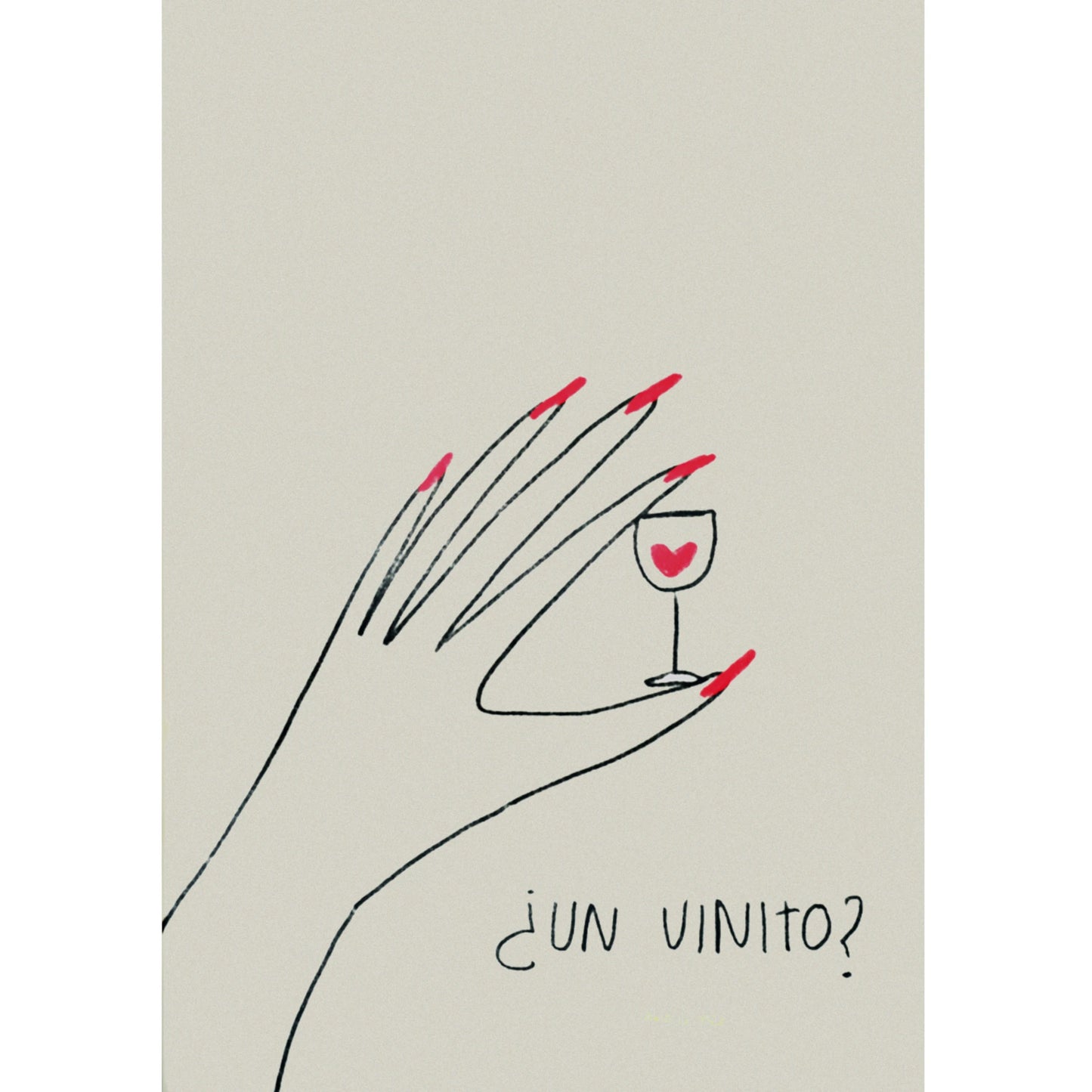 Ilustración ¿un vinito? de la artista María Gómez, de una mano con las uñas pintadas de rojo sujetando una copa pequeña de vino con un corazón rojo dentro