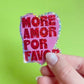 Pegatina More Amor de Laura Ortiz