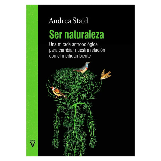 Portada del libro Ser Naturaleza, una mirada antropológica para cambiar nuestra relación con el medio ambiente