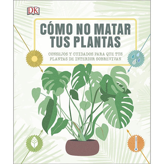 portada del libro Cómo no matar tu plantas