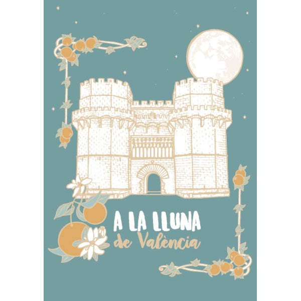 Ilustración de las torres de Serranos de Valencia de Virginia Palmera con naranjas,, azahar y la luna de Valencia