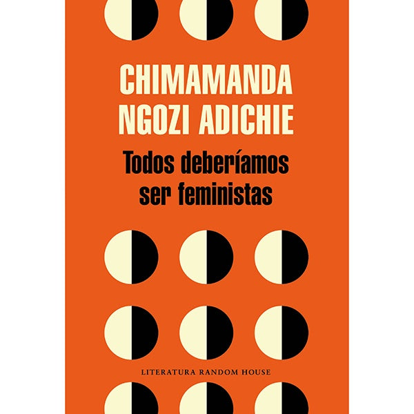 Portada del libro Todos deberíamos ser feministas de Chimamanda Ngozi Adichie, un ensayo divulgativo sobre el feminismo en el siglo XXI